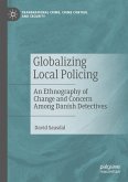 Globalizing Local Policing