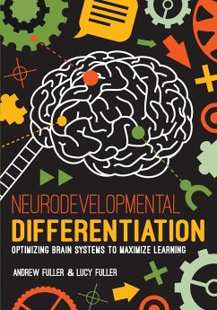 Neurodevelopmental Differentiation - Fuller, Andrew; Fuller, Lucy
