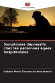 Symptômes dépressifs chez les personnes âgées hospitalisées