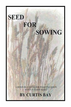 Seed for Sowing - Bay, Curtis