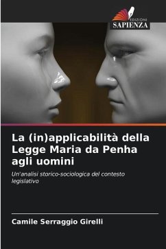 La (in)applicabilità della Legge Maria da Penha agli uomini - Serraggio Girelli, Camile