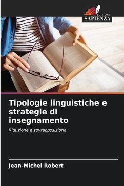 Tipologie linguistiche e strategie di insegnamento - Robert, Jean-Michel