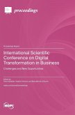 International Scientific Conference on Digital Transformation in Business