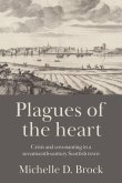 Plagues of the Heart