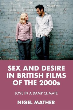 Cover Sex and desire in British films of the 2000s