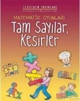 Matematik Oyunlari - Tam Sayilar, Kesirler - King, Andrew