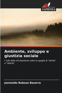 Ambiente, sviluppo e giustizia sociale - Baboza Bezerra, Josinaldo