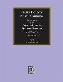 Gates County, North Carolina Court Minutes, 1837-1842. (Volume #10)