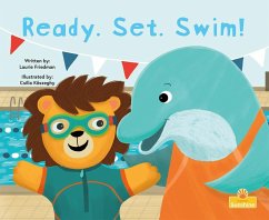 Ready. Set. Swim! - Friedman, Laurie