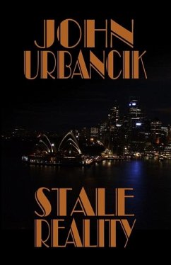 Stale Reality - Urbancik, John