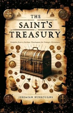 The Saint's Treasury - Burroughs, Jeremiah