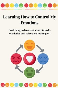 Learning How to Control My Emotions - Gardner, Jessica