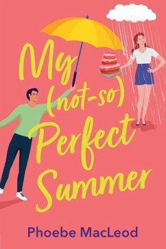 My Not So Perfect Summer - MacLeod, Phoebe