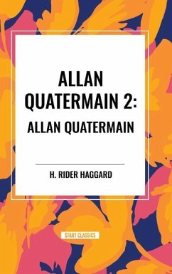 Allan Quatermain #2 - Haggard, H Rider