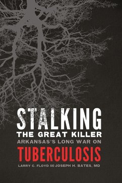 Stalking the Great Killer - Floyd, Larry C.; Bates, Joseph H.