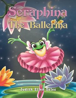 Seraphina The Ballerina - Sales, Judith Ellen