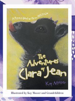 The Adventures of Clara Jean - Mosser, Kay