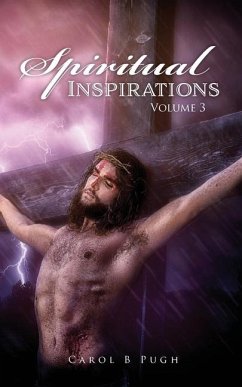 Spiritual Inspirations Volume 3 - Pugh, Carol B