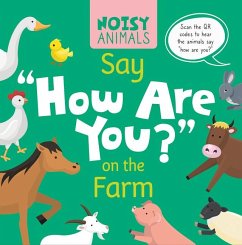 Noisy Animals Say 'How Are You?' on the Farm - Tyler, Madeline