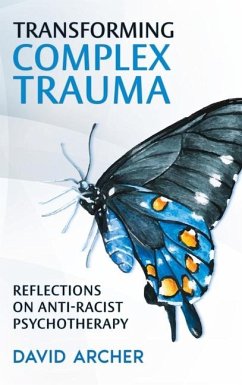 Transforming Complex Trauma - Archer, David