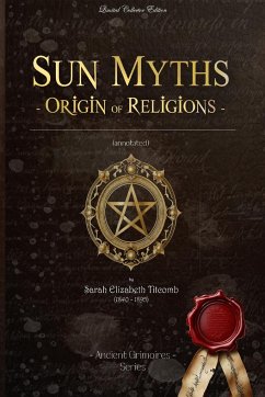 Sun Myths origin of Religions - Titcomb, Sarah Elizabeth