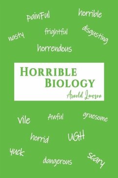 Horrible Biology - Lawson, Arnold