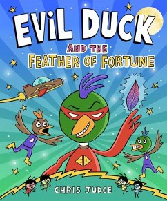 Evil Duck and the Feather of Fortune - Judge, Chris