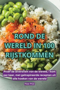 ROND DE WERELD IN 100 RIJSTKOMMEN - Floor Post