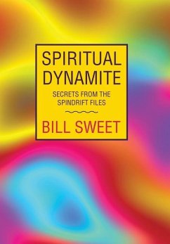 Spiritual Dynamite - Sweet, Bill