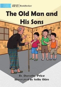 The Old Man and His Sons - Price, Dorothy