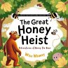 The Great Honey Heist - Bild 1