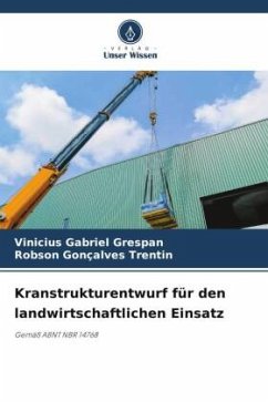 Kranstrukturentwurf für den landwirtschaftlichen Einsatz - Gabriel Grespan, Vinicius;Goncalves Trentin, Robson