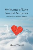 My Journey of Love, Loss and Acceptance