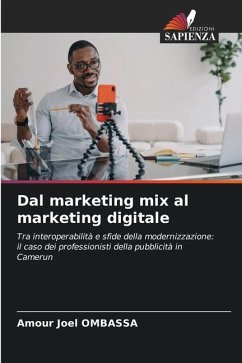 Dal marketing mix al marketing digitale - Ombassa, Amour Joel