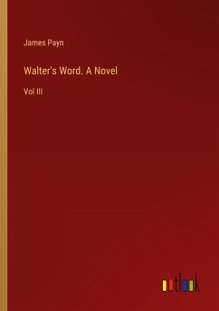 Walter's Word. A Novel