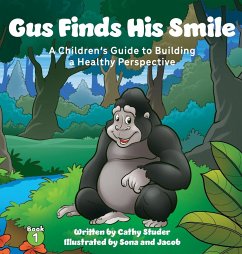 Gus Finds His Smile - Studer, Cathy