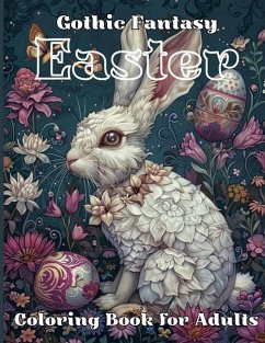 Gothic Fantasy Easter Coloring Book for Adults - Ash & Stone Publishing