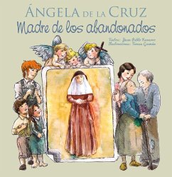 Cover Ángela de la Cruz, madre de los abandonados