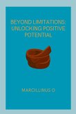 Beyond Limitations