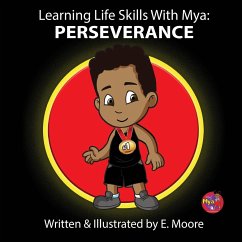 Learning Life Skills with Mya - Moore, E.