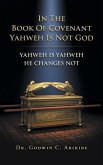 In the Book of Covenant Yahweh Is Not God