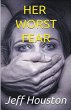 Her Worst Fear - Bild 1