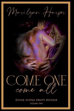 Come One Come All - volume two - Harper, Marilynn