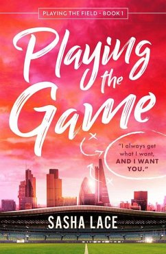 Playing the Game - Lace, Sasha