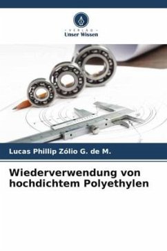 Wiederverwendung von hochdichtem Polyethylen - Zólio G. de M., Lucas Phillip