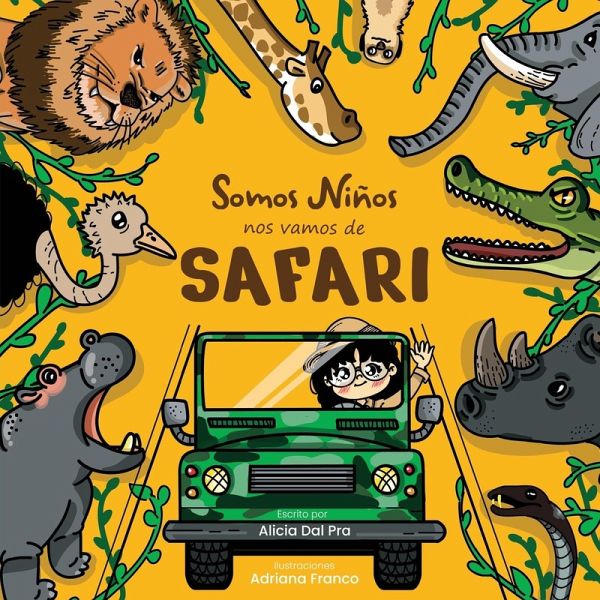 Somos Niños, Nos vamos de Safari Somos Niños, Nos vamos de Safari