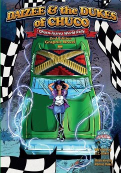 Daizee and the Dukes of Chuco -Chuco- Juárez World Rally - C. -Dukes, E.