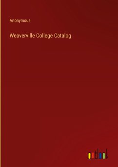 Weaverville College Catalog