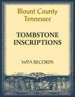 Blount County, Tennessee, Tombstone Inscriptions - Wpa Records