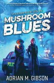 Mushroom Blues